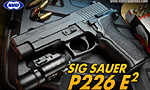 東京マルイ ガスガン SIG P226 E2
